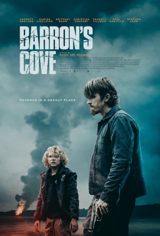 Фильм Бухта Бэррона (2024) смотреть онлайн
